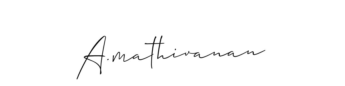 Create a beautiful signature design for name A.mathivanan. With this signature (Allison_Script) fonts, you can make a handwritten signature for free. A.mathivanan signature style 2 images and pictures png