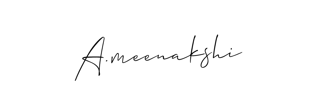 How to make A.meenakshi signature? Allison_Script is a professional autograph style. Create handwritten signature for A.meenakshi name. A.meenakshi signature style 2 images and pictures png