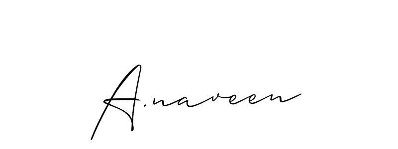 How to make A.naveen signature? Allison_Script is a professional autograph style. Create handwritten signature for A.naveen name. A.naveen signature style 2 images and pictures png