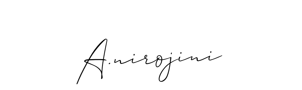 How to make A.nirojini name signature. Use Allison_Script style for creating short signs online. This is the latest handwritten sign. A.nirojini signature style 2 images and pictures png