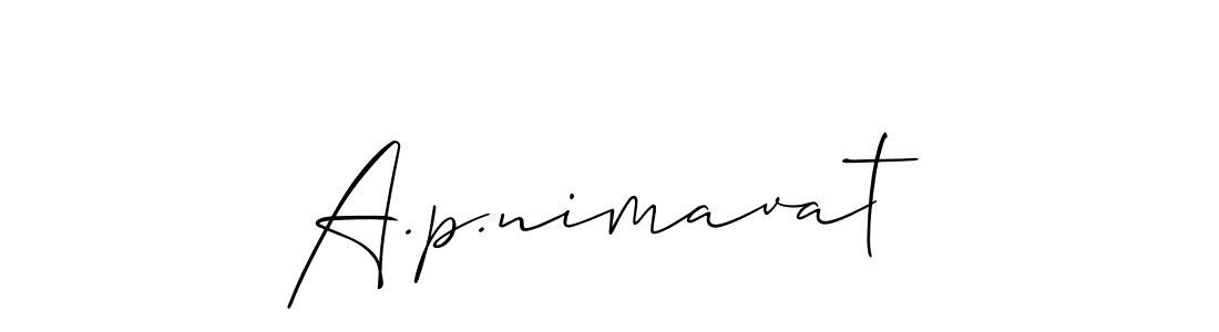 Use a signature maker to create a handwritten signature online. With this signature software, you can design (Allison_Script) your own signature for name A.p.nimavat. A.p.nimavat signature style 2 images and pictures png