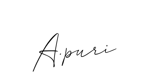 The best way (Allison_Script) to make a short signature is to pick only two or three words in your name. The name A.puri include a total of six letters. For converting this name. A.puri signature style 2 images and pictures png