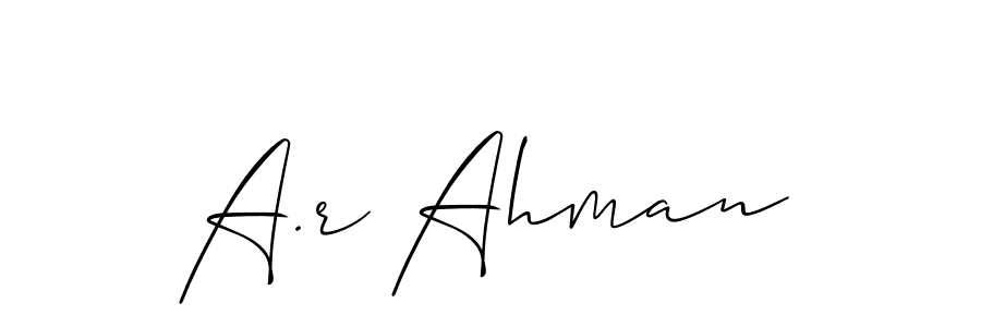 Best and Professional Signature Style for A.r Ahman. Allison_Script Best Signature Style Collection. A.r Ahman signature style 2 images and pictures png