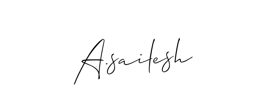 Use a signature maker to create a handwritten signature online. With this signature software, you can design (Allison_Script) your own signature for name A.sailesh. A.sailesh signature style 2 images and pictures png