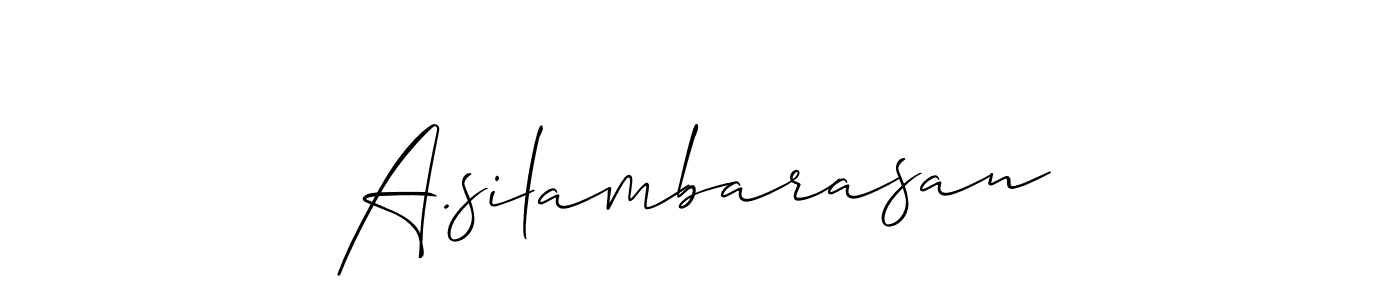 You should practise on your own different ways (Allison_Script) to write your name (A.silambarasan) in signature. don't let someone else do it for you. A.silambarasan signature style 2 images and pictures png