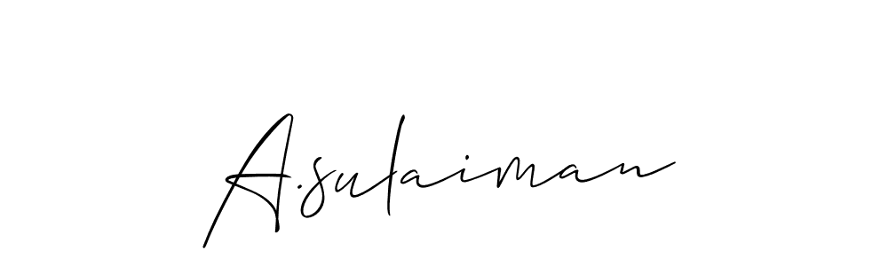 Best and Professional Signature Style for A.sulaiman. Allison_Script Best Signature Style Collection. A.sulaiman signature style 2 images and pictures png