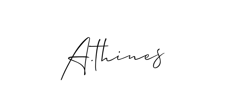 You can use this online signature creator to create a handwritten signature for the name A.thines. This is the best online autograph maker. A.thines signature style 2 images and pictures png