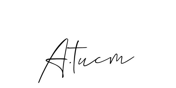 Also You can easily find your signature by using the search form. We will create A.tucm name handwritten signature images for you free of cost using Allison_Script sign style. A.tucm signature style 2 images and pictures png