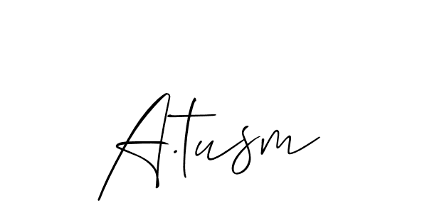 It looks lik you need a new signature style for name A.tusm. Design unique handwritten (Allison_Script) signature with our free signature maker in just a few clicks. A.tusm signature style 2 images and pictures png