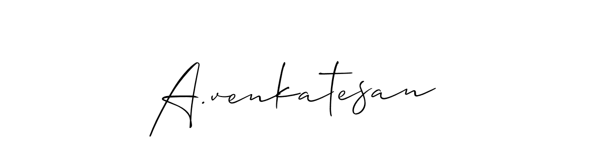 A.venkatesan stylish signature style. Best Handwritten Sign (Allison_Script) for my name. Handwritten Signature Collection Ideas for my name A.venkatesan. A.venkatesan signature style 2 images and pictures png