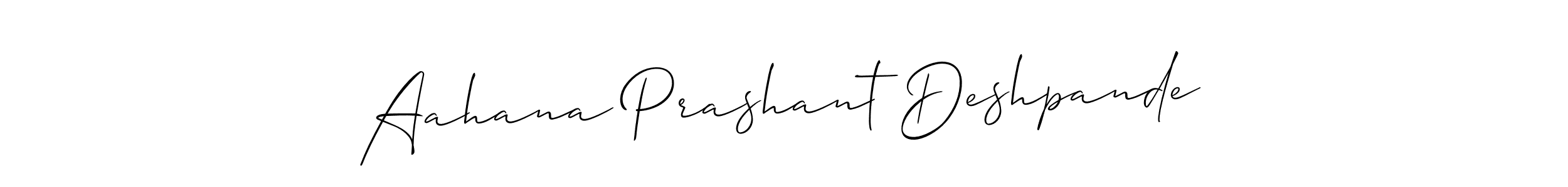 Design your own signature with our free online signature maker. With this signature software, you can create a handwritten (Allison_Script) signature for name Aahana Prashant Deshpande. Aahana Prashant Deshpande signature style 2 images and pictures png