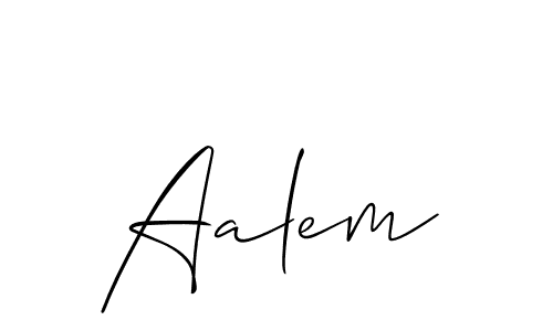 Design your own signature with our free online signature maker. With this signature software, you can create a handwritten (Allison_Script) signature for name Aalem. Aalem signature style 2 images and pictures png