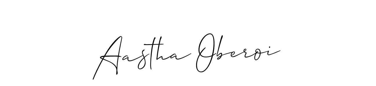 How to make Aastha Oberoi name signature. Use Allison_Script style for creating short signs online. This is the latest handwritten sign. Aastha Oberoi signature style 2 images and pictures png