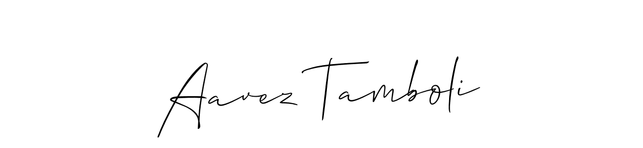 Aavez Tamboli stylish signature style. Best Handwritten Sign (Allison_Script) for my name. Handwritten Signature Collection Ideas for my name Aavez Tamboli. Aavez Tamboli signature style 2 images and pictures png