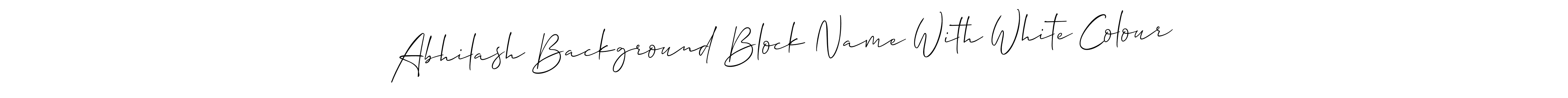 Make a beautiful signature design for name Abhilash Background Block Name With White Colour. With this signature (Allison_Script) style, you can create a handwritten signature for free. Abhilash Background Block Name With White Colour signature style 2 images and pictures png