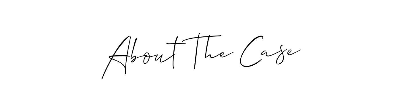 How to Draw About The Case signature style? Allison_Script is a latest design signature styles for name About The Case. About The Case signature style 2 images and pictures png