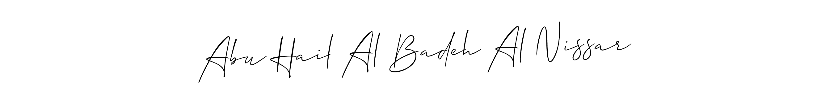 You should practise on your own different ways (Allison_Script) to write your name (Abu Hail Al Badeh Al Nissar) in signature. don't let someone else do it for you. Abu Hail Al Badeh Al Nissar signature style 2 images and pictures png