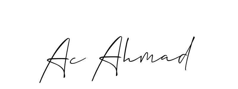 Design your own signature with our free online signature maker. With this signature software, you can create a handwritten (Allison_Script) signature for name Ac Ahmad. Ac Ahmad signature style 2 images and pictures png