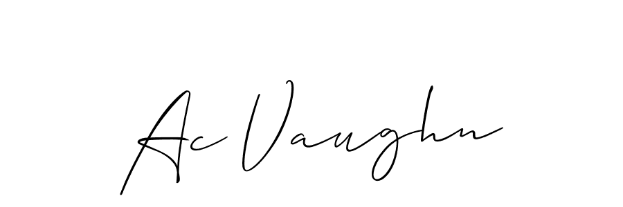You should practise on your own different ways (Allison_Script) to write your name (Ac Vaughn) in signature. don't let someone else do it for you. Ac Vaughn signature style 2 images and pictures png