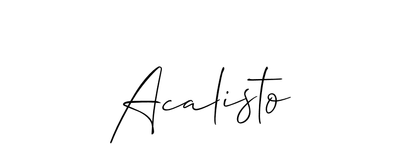 You should practise on your own different ways (Allison_Script) to write your name (Acalisto) in signature. don't let someone else do it for you. Acalisto signature style 2 images and pictures png