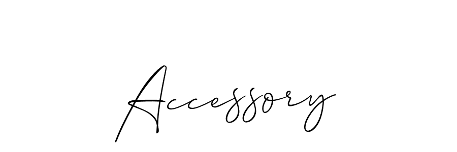 You should practise on your own different ways (Allison_Script) to write your name (Accessory) in signature. don't let someone else do it for you. Accessory signature style 2 images and pictures png