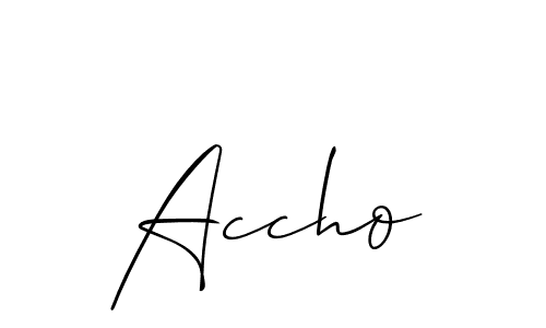 The best way (Allison_Script) to make a short signature is to pick only two or three words in your name. The name Accho include a total of six letters. For converting this name. Accho signature style 2 images and pictures png