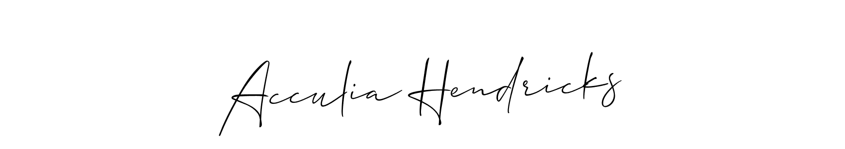You should practise on your own different ways (Allison_Script) to write your name (Acculia Hendricks) in signature. don't let someone else do it for you. Acculia Hendricks signature style 2 images and pictures png