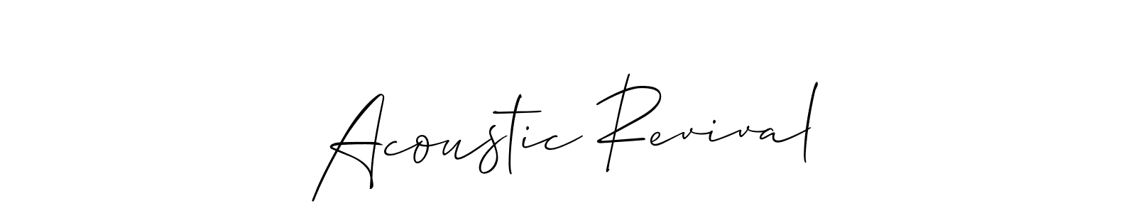 Make a beautiful signature design for name Acoustic Revival. Use this online signature maker to create a handwritten signature for free. Acoustic Revival signature style 2 images and pictures png