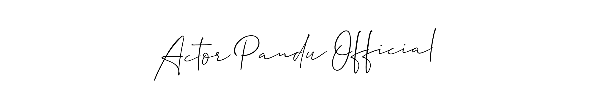 How to make Actor Pandu Official name signature. Use Allison_Script style for creating short signs online. This is the latest handwritten sign. Actor Pandu Official signature style 2 images and pictures png