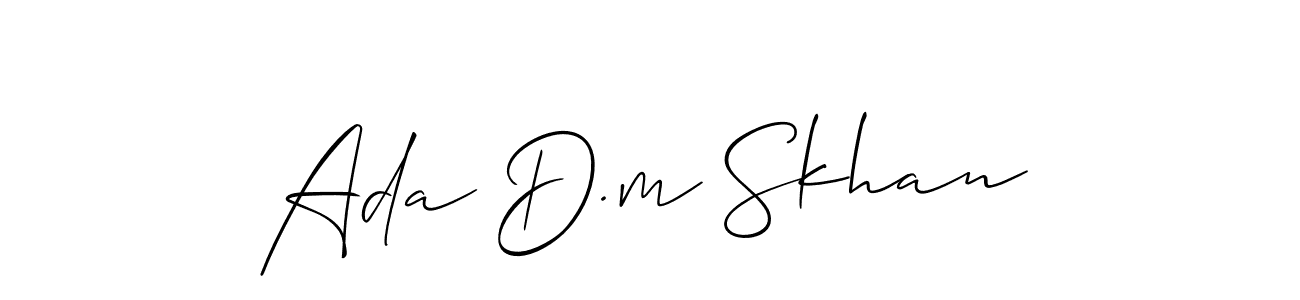 Here are the top 10 professional signature styles for the name Ada D.m Skhan. These are the best autograph styles you can use for your name. Ada D.m Skhan signature style 2 images and pictures png