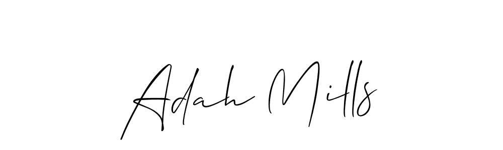 This is the best signature style for the Adah Mills name. Also you like these signature font (Allison_Script). Mix name signature. Adah Mills signature style 2 images and pictures png