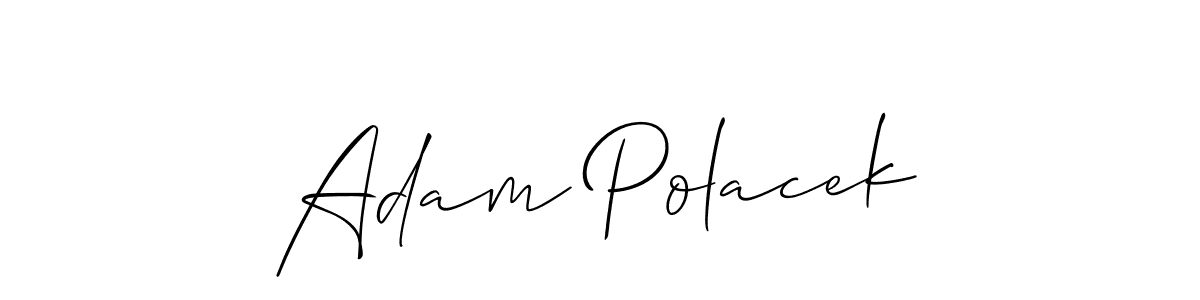 It looks lik you need a new signature style for name Adam Polacek. Design unique handwritten (Allison_Script) signature with our free signature maker in just a few clicks. Adam Polacek signature style 2 images and pictures png