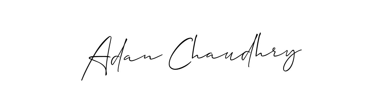 Here are the top 10 professional signature styles for the name Adan Chaudhry. These are the best autograph styles you can use for your name. Adan Chaudhry signature style 2 images and pictures png