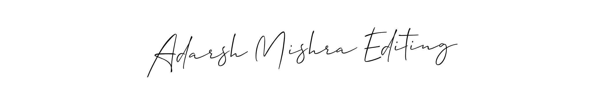 Design your own signature with our free online signature maker. With this signature software, you can create a handwritten (Allison_Script) signature for name Adarsh Mishra Editing. Adarsh Mishra Editing signature style 2 images and pictures png