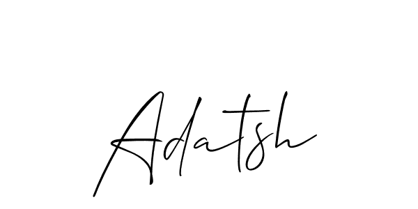 Make a short Adatsh signature style. Manage your documents anywhere anytime using Allison_Script. Create and add eSignatures, submit forms, share and send files easily. Adatsh signature style 2 images and pictures png