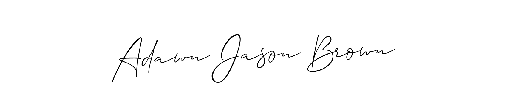 Also You can easily find your signature by using the search form. We will create Adawn Jason Brown name handwritten signature images for you free of cost using Allison_Script sign style. Adawn Jason Brown signature style 2 images and pictures png