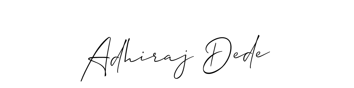Also You can easily find your signature by using the search form. We will create Adhiraj Dede name handwritten signature images for you free of cost using Allison_Script sign style. Adhiraj Dede signature style 2 images and pictures png