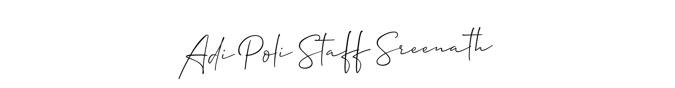 You can use this online signature creator to create a handwritten signature for the name Adi Poli Staff Sreenath. This is the best online autograph maker. Adi Poli Staff Sreenath signature style 2 images and pictures png