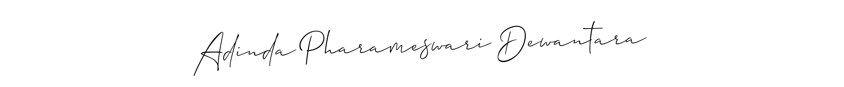 You should practise on your own different ways (Allison_Script) to write your name (Adinda Pharameswari Dewantara) in signature. don't let someone else do it for you. Adinda Pharameswari Dewantara signature style 2 images and pictures png