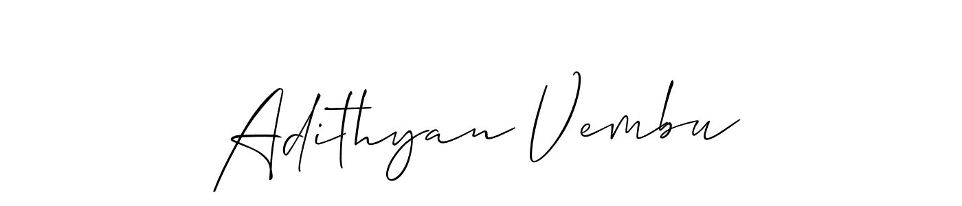 You should practise on your own different ways (Allison_Script) to write your name (Adithyan Vembu) in signature. don't let someone else do it for you. Adithyan Vembu signature style 2 images and pictures png