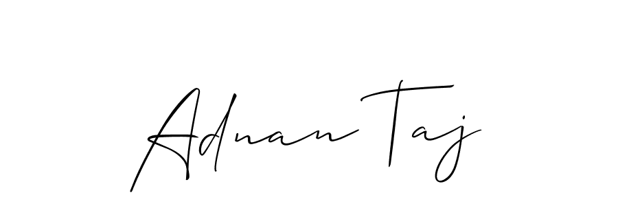 Create a beautiful signature design for name Adnan Taj. With this signature (Allison_Script) fonts, you can make a handwritten signature for free. Adnan Taj signature style 2 images and pictures png