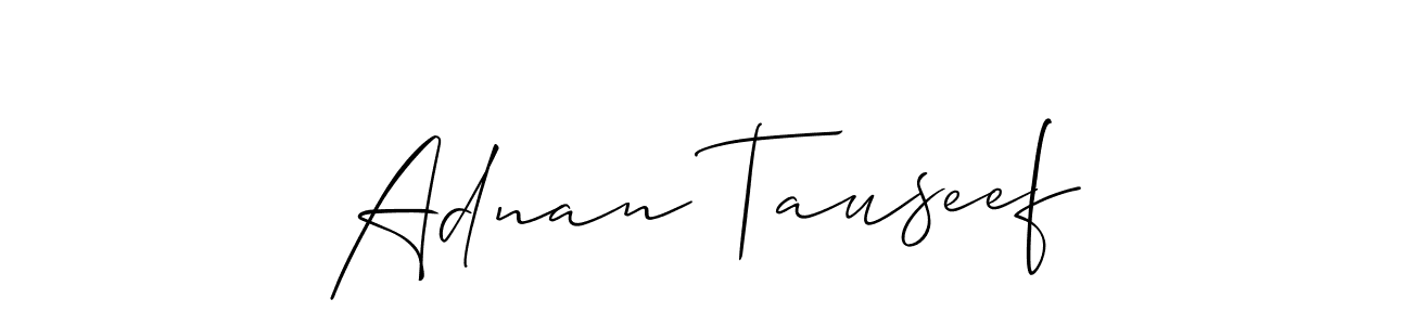 Allison_Script is a professional signature style that is perfect for those who want to add a touch of class to their signature. It is also a great choice for those who want to make their signature more unique. Get Adnan Tauseef name to fancy signature for free. Adnan Tauseef signature style 2 images and pictures png
