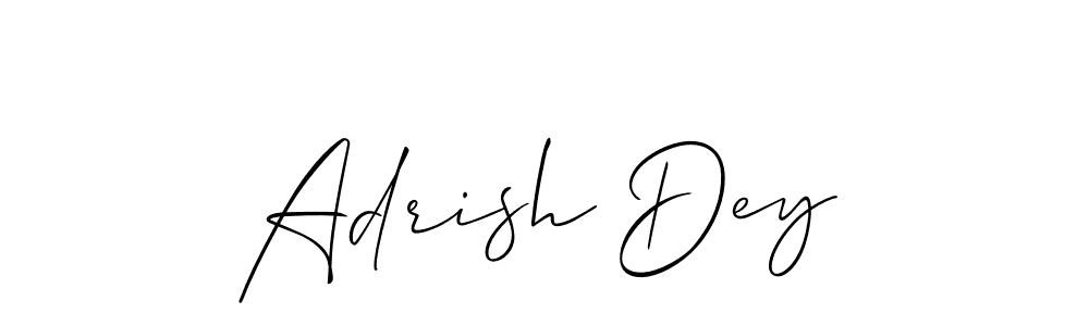 You should practise on your own different ways (Allison_Script) to write your name (Adrish Dey) in signature. don't let someone else do it for you. Adrish Dey signature style 2 images and pictures png