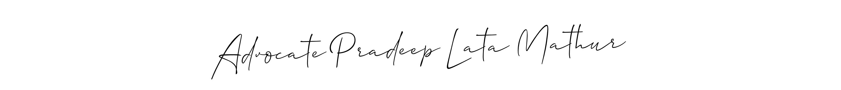 Make a beautiful signature design for name Advocate Pradeep Lata Mathur. Use this online signature maker to create a handwritten signature for free. Advocate Pradeep Lata Mathur signature style 2 images and pictures png