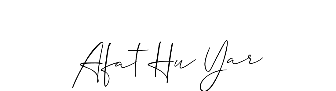 Also we have Afat Hu Yar name is the best signature style. Create professional handwritten signature collection using Allison_Script autograph style. Afat Hu Yar signature style 2 images and pictures png