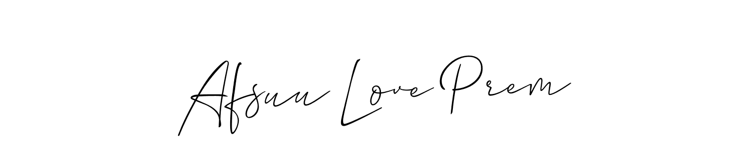 You should practise on your own different ways (Allison_Script) to write your name (Afsuu Love Prem) in signature. don't let someone else do it for you. Afsuu Love Prem signature style 2 images and pictures png