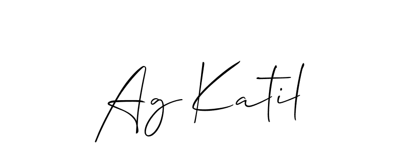 Make a beautiful signature design for name Ag Katil. With this signature (Allison_Script) style, you can create a handwritten signature for free. Ag Katil signature style 2 images and pictures png