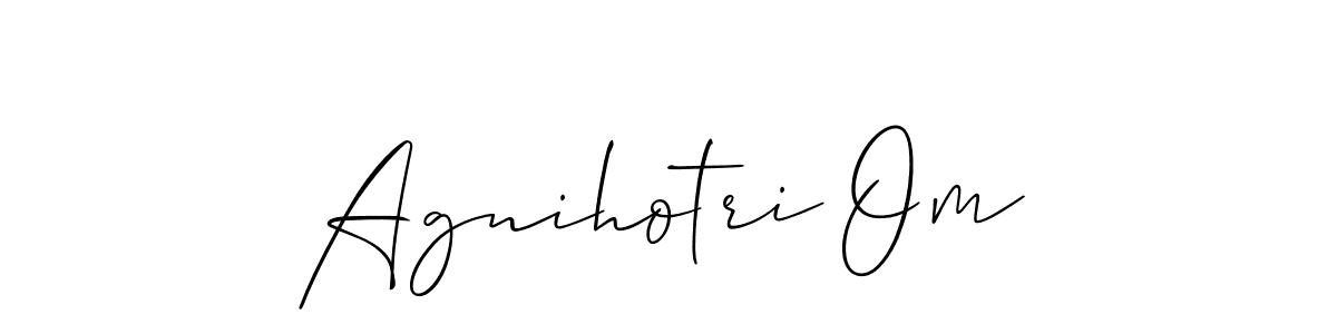 Make a short Agnihotri Om signature style. Manage your documents anywhere anytime using Allison_Script. Create and add eSignatures, submit forms, share and send files easily. Agnihotri Om signature style 2 images and pictures png