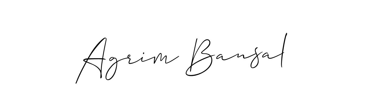 Make a beautiful signature design for name Agrim Bansal. With this signature (Allison_Script) style, you can create a handwritten signature for free. Agrim Bansal signature style 2 images and pictures png
