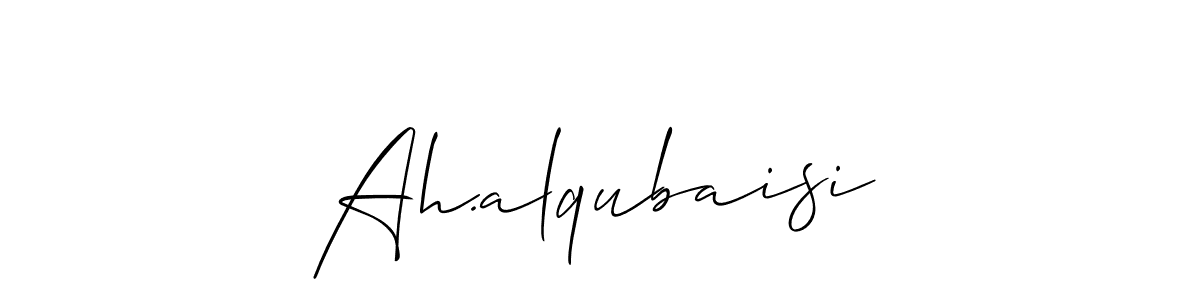 Design your own signature with our free online signature maker. With this signature software, you can create a handwritten (Allison_Script) signature for name Ah.alqubaisi. Ah.alqubaisi signature style 2 images and pictures png